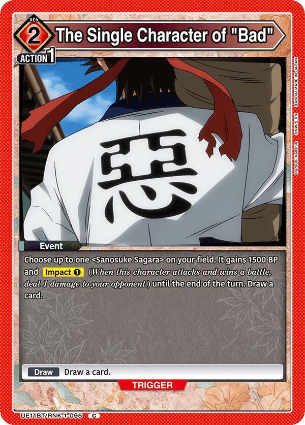 The Single Character of "Bad" - #UE11BT/RNK-1-095