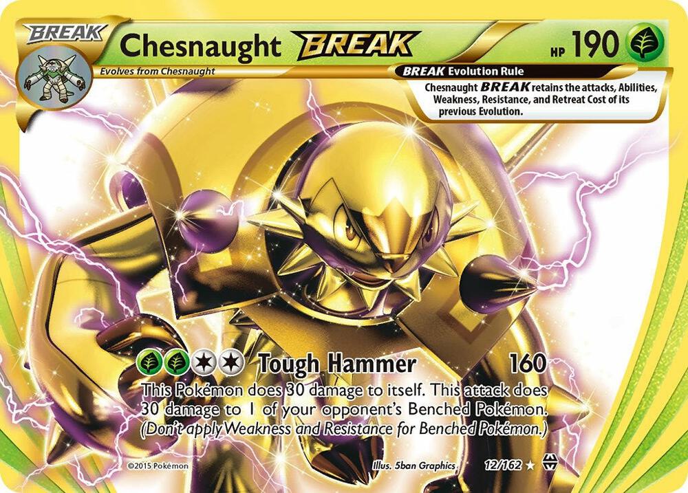 Chesnaught BREAK - #12/162
