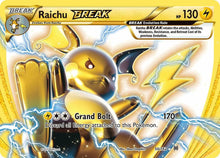 Raichu BREAK - #50/162