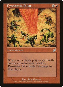 Pyrostatic Pillar - #100