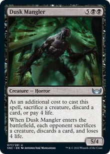 Dusk Mangler - #77