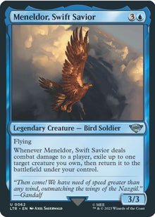 Meneldor, Swift Savior - #62