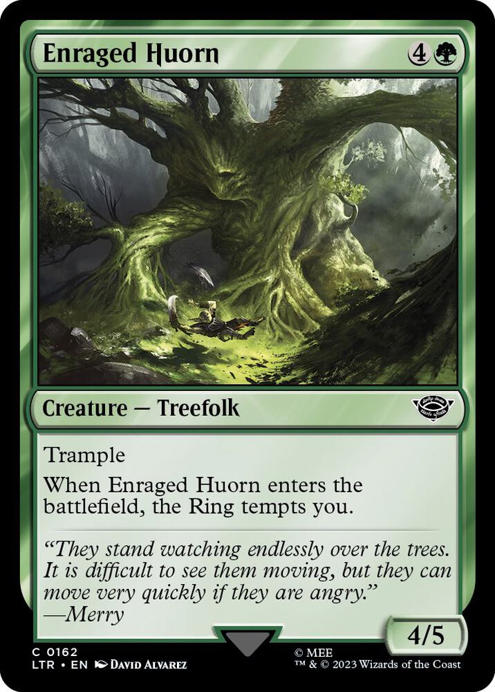 Enraged Huorn - #162
