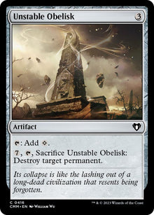 Unstable Obelisk - #416
