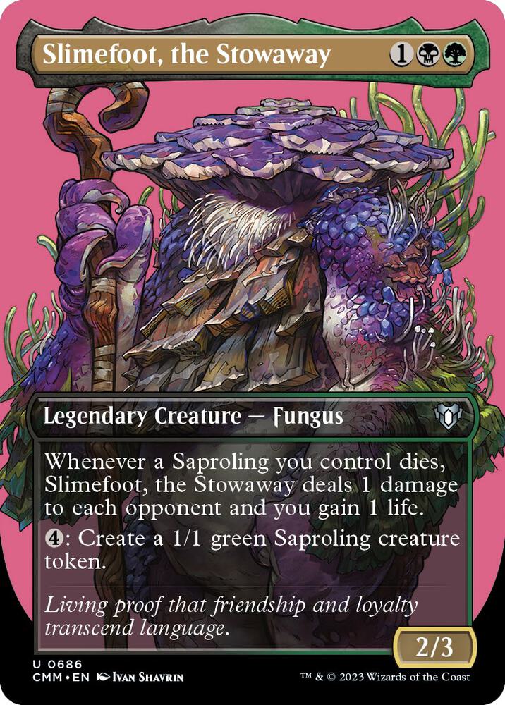 Slimefoot, the Stowaway (Borderless) - #686