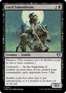Loyal Subordinate - #172