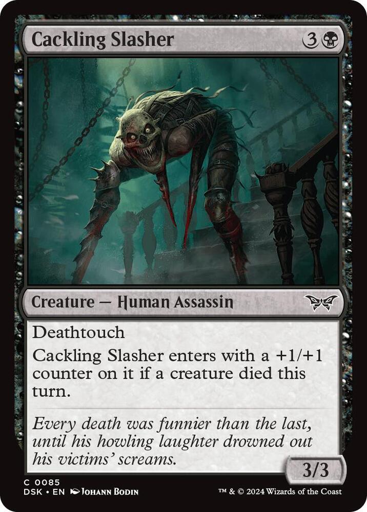 Cackling Slasher - #85