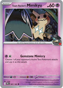 Team Rocket's Mimikyu - #087/182