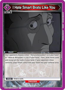 I Hate Smart Brats Like You - #UE09BT/FMA-1-096