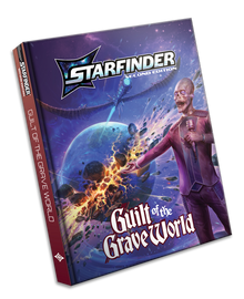 Starfinder Guilt of the Grave World Adventure Path