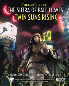 Call of Cthulhu: The Sutra of Pale Leaves - Twin Suns Rising - Hardcover