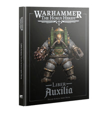 The Horus Heresy: Liber Auxilia