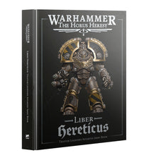 The Horus Heresy: Liber Hereticus