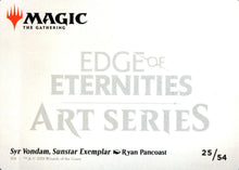 Syr Vondam, Sunstar Exemplar // Syr Vondam, Sunstar Exemplar - Edge of Eternities Art Series - 25 - Back