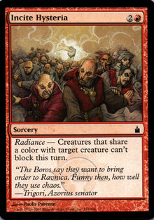 Incite Hysteria - Ravnica: City of Guilds - 132 - Front
