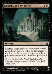 Destroy the Evidence - Return to Ravnica - 64 - Front