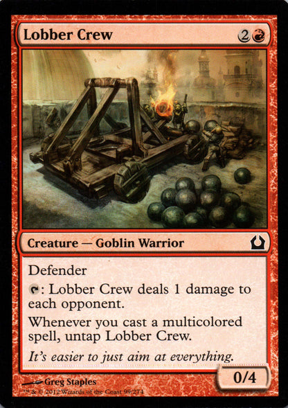 Lobber Crew - Return to Ravnica - 99 - Front